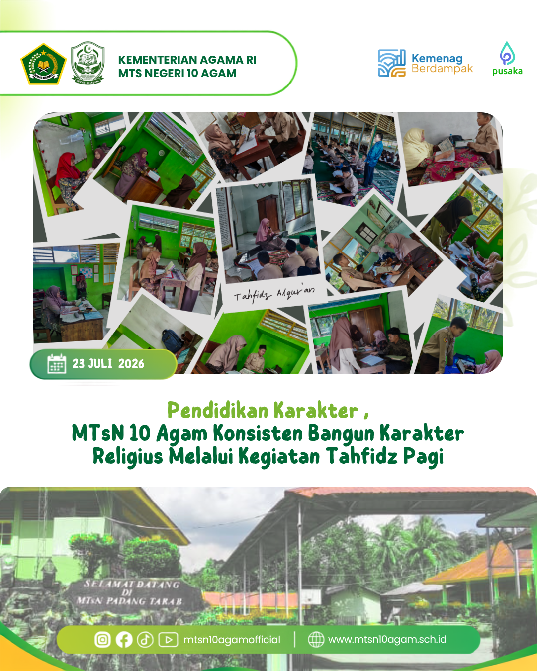 MTsN 10 Agam Konsisten Bangun Karakter Religius Melalui Kegiatan Tahfidz Pagi