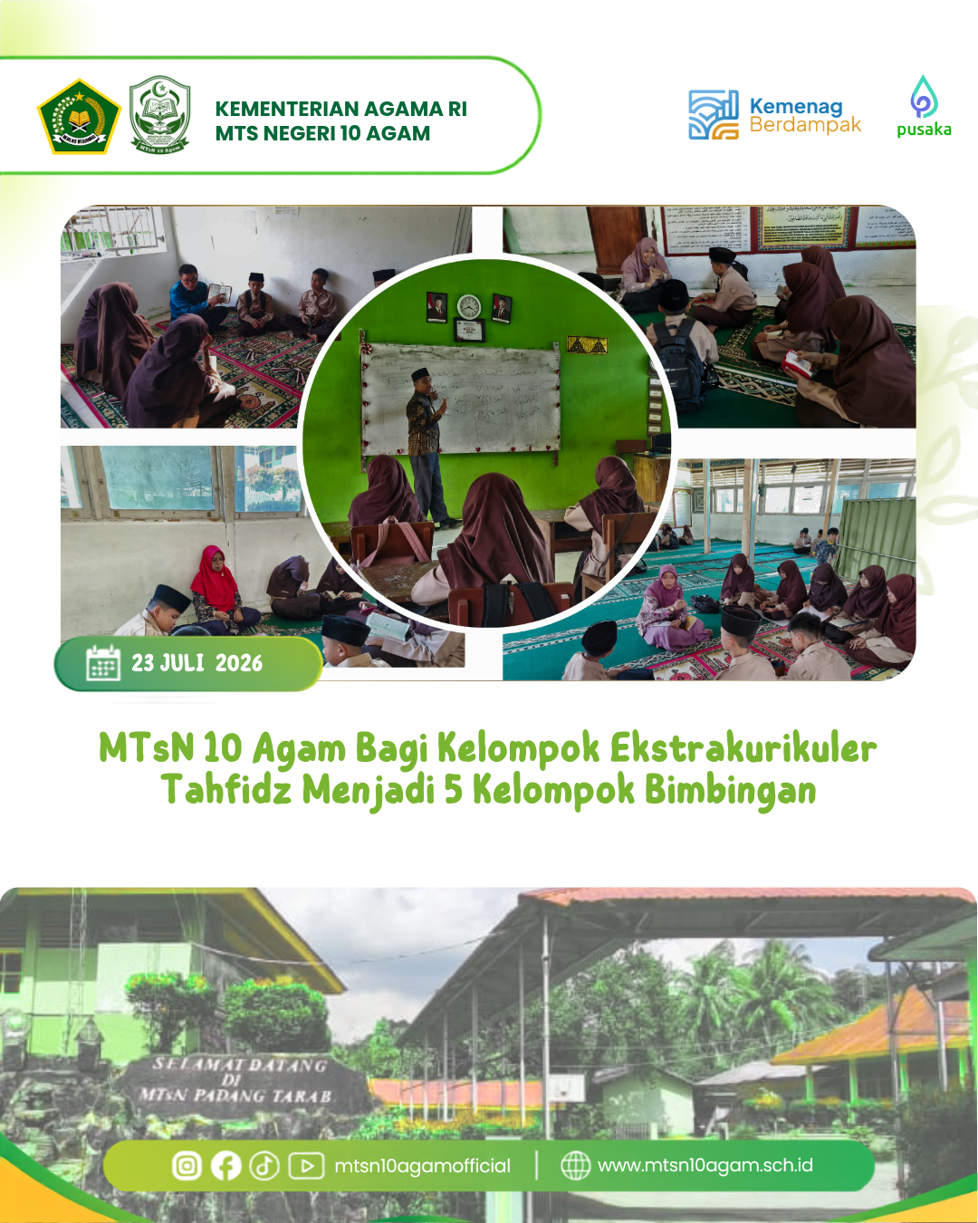 MTsN 10 Agam Bagi Kelompok Ekstrakurikuler Tahfidz Menjadi 5 Kelompok Bimbingan
