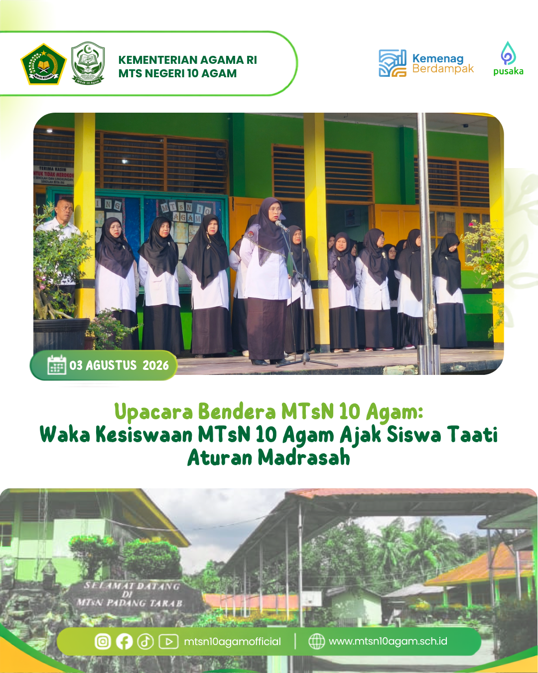 Upacara Bendera MTsN 10 Agam: Waka Kesiswaan MTsN 10 Agam Ajak Siswa Taati Aturan Madrasah