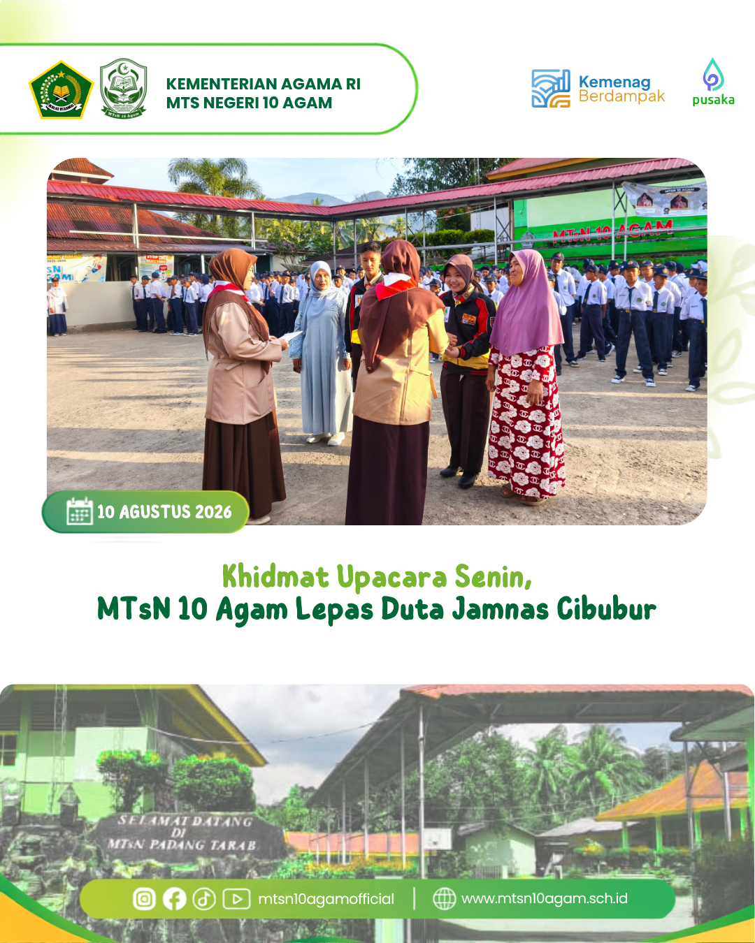 Khidmat Upacara Senin, MTsN 10 Agam Lepas Duta Jamnas Cibubur