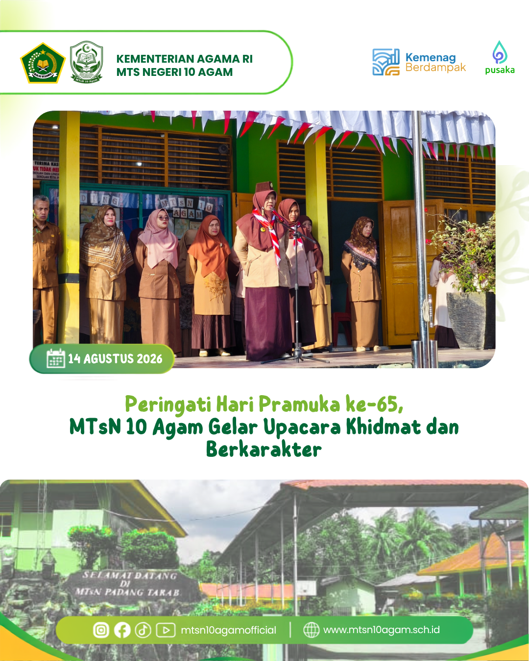 Peringati Hari Pramuka ke-65, MTsN 10 Agam Gelar Upacara Khidmat dan Berkarakter