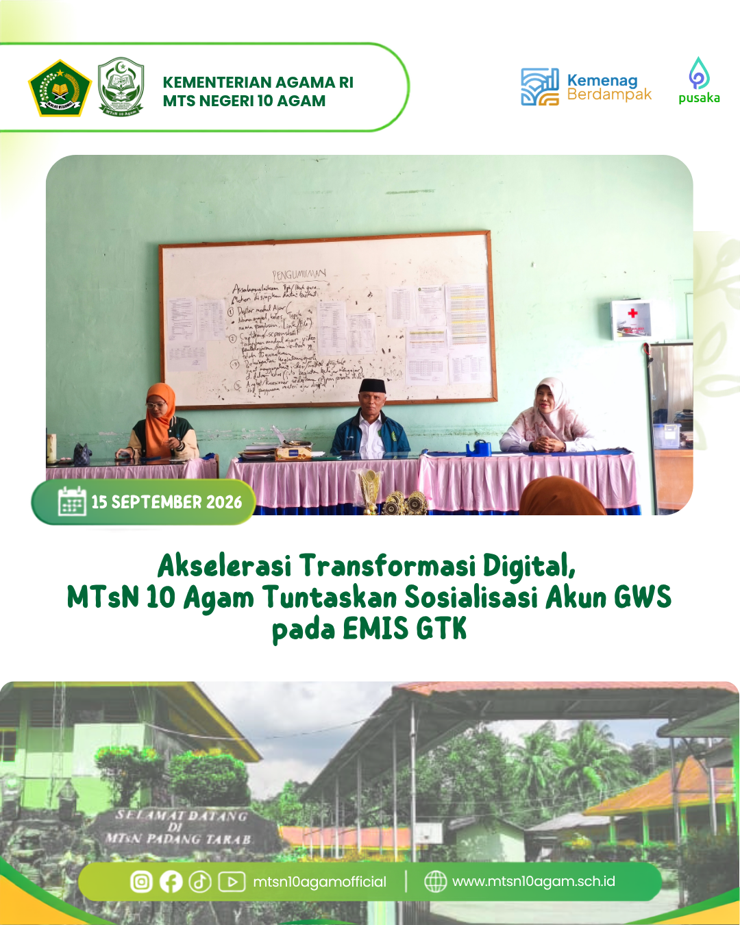 Akselerasi Transformasi Digital, MTsN 10 Agam Tuntaskan Sosialisasi Akun GWS pada EMIS GTK
